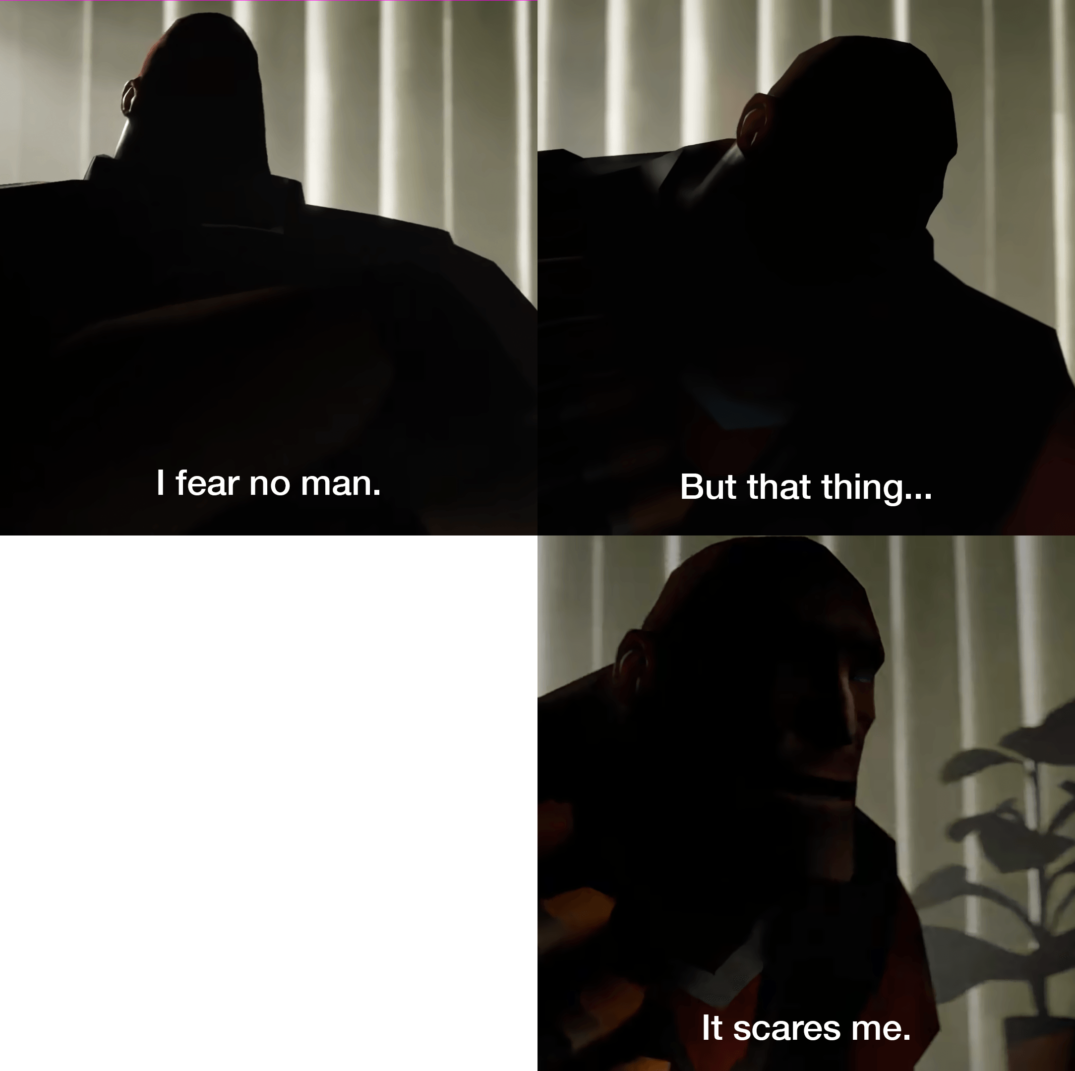 i-fear-no-man